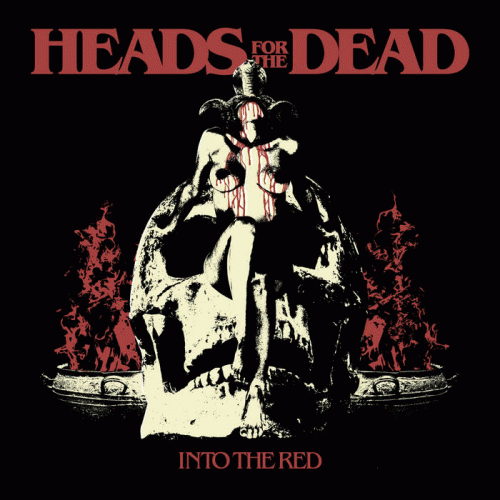 Heads For The Dead : Into the Red